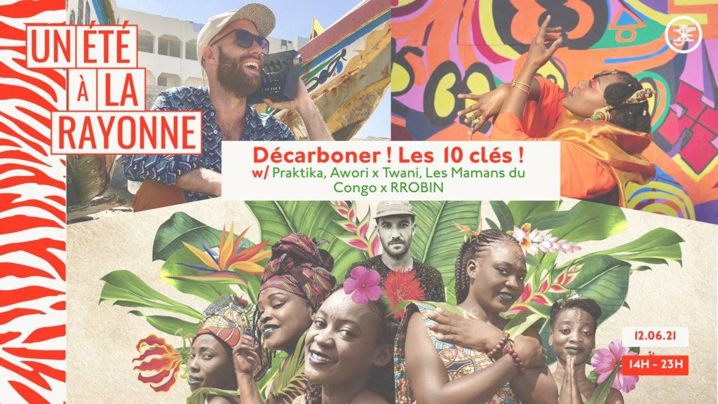 Décarboner l’événementiel ! Les 10 clés ! des concerts et de l’écologie le 12 juin à La Rayonne – Villeurbanne