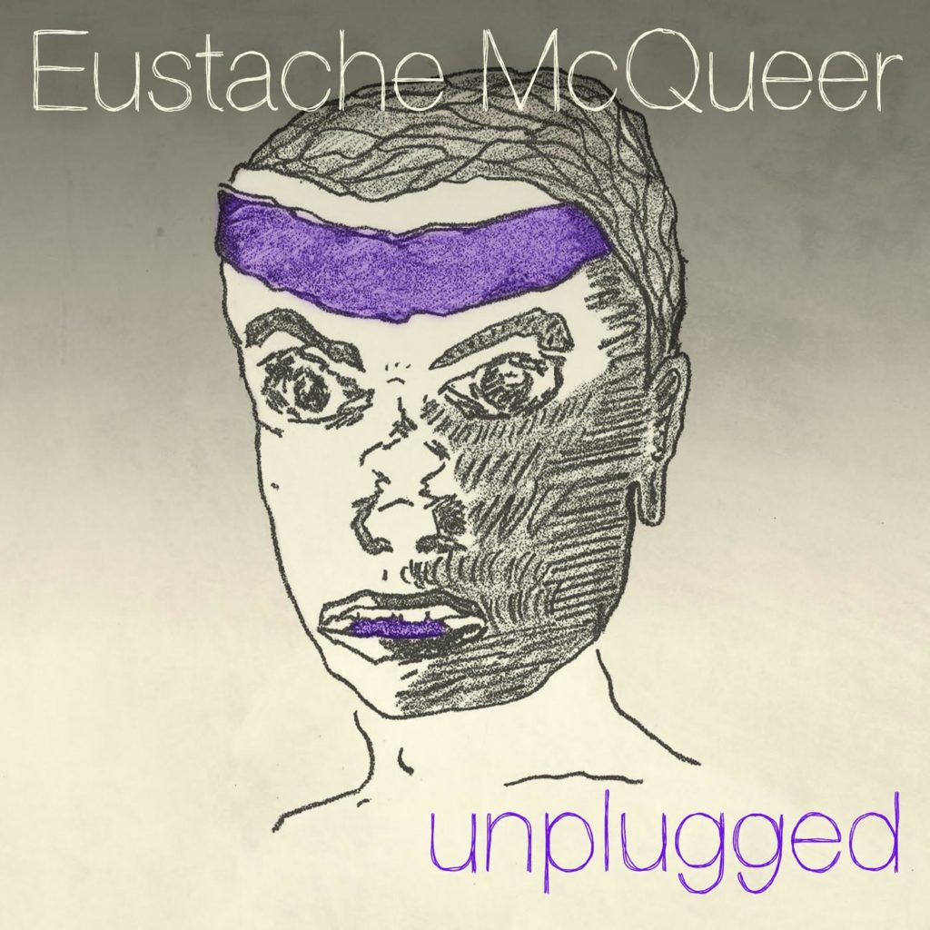 Unplugged : le nouvel EP acoustique d’Eustache McQueer